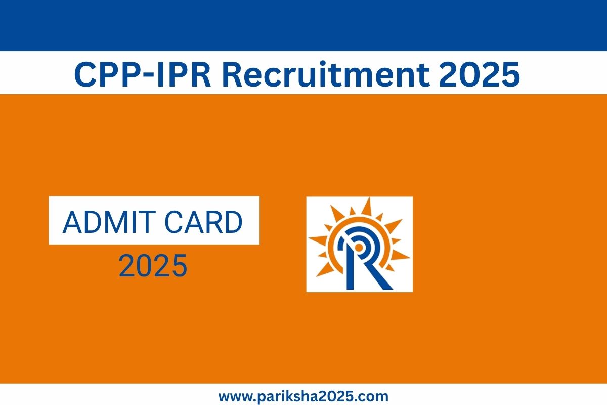 CPP-IPR Recruitment 2025 For Project Scientific Assistant @cppipr.res.in